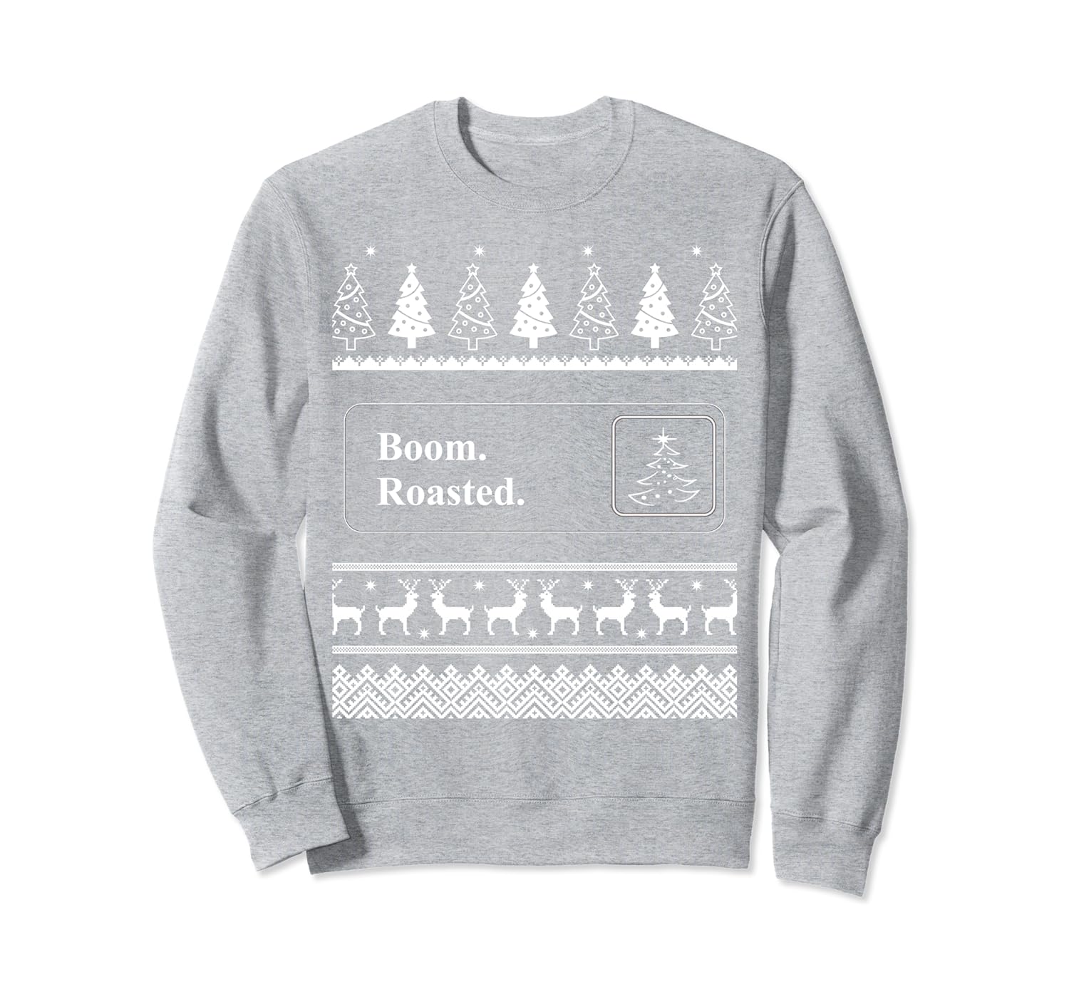 Boom Roasted Funny Office Party Ugly Christmas Sweater SweatshirtTH